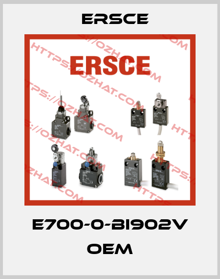 E700-0-BI902V oem Ersce