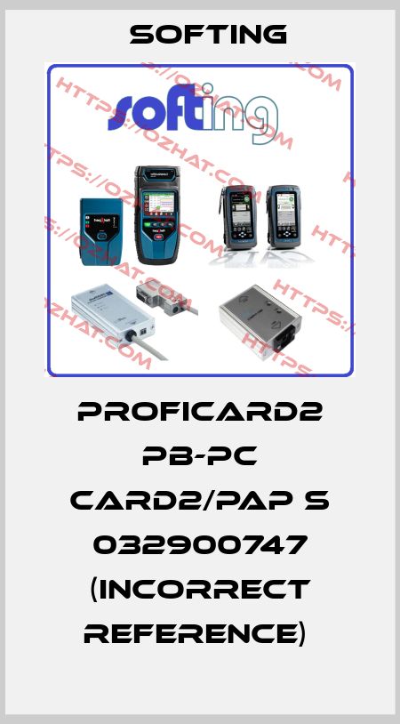PROFICARD2 PB-PC CARD2/PAP S 032900747 (INCORRECT REFERENCE)  Softing