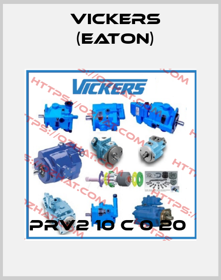 PRV2 10 C 0 20  Vickers (Eaton)