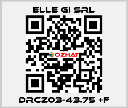 DRCZ03-43.75 +F ELLE GI SRL