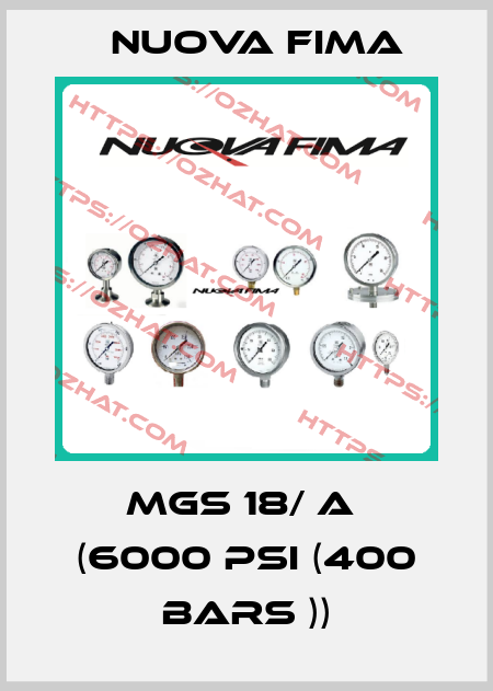 MGS 18/ A  (6000 PSI (400 Bars )) Nuova Fima