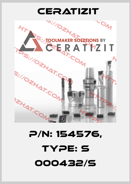 P/N: 154576, Type: S 000432/S Ceratizit