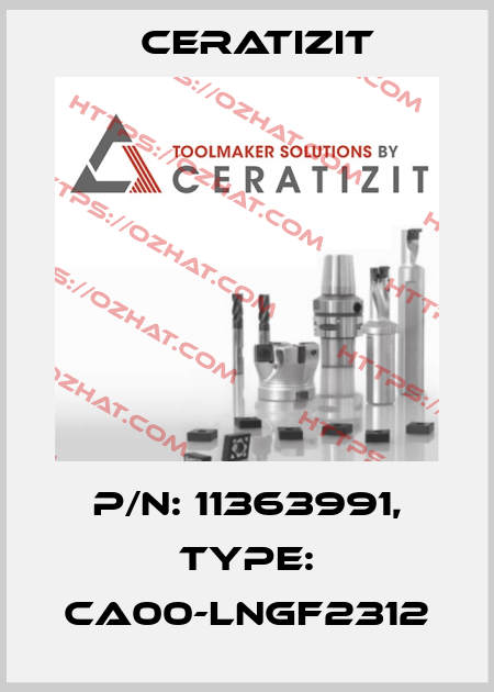 P/N: 11363991, Type: CA00-LNGF2312 Ceratizit