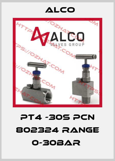 PT4 -30S PCN 802324 RANGE 0-30BAR  Alco