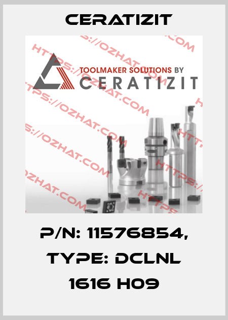 P/N: 11576854, Type: DCLNL 1616 H09 Ceratizit