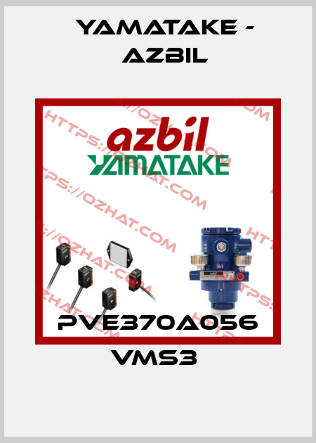 PVE370A056 VMS3  Yamatake - Azbil