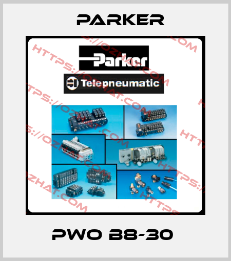 PWO B8-30  Parker