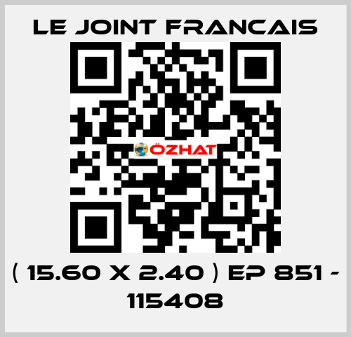 ( 15.60 X 2.40 ) EP 851 - 115408 LE JOINT FRANCAIS
