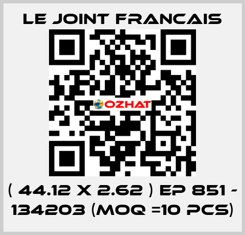 ( 44.12 X 2.62 ) EP 851 - 134203 (MOQ =10 pcs) LE JOINT FRANCAIS