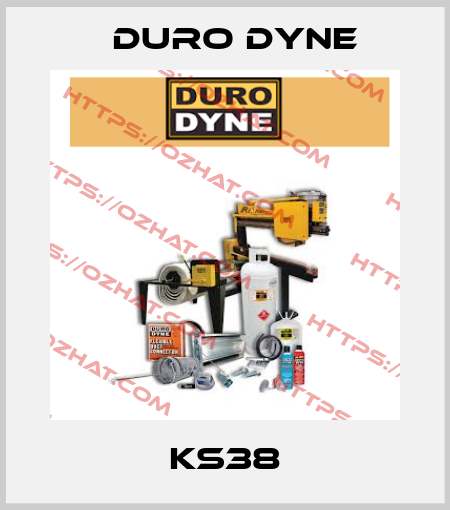 KS38 Duro Dyne