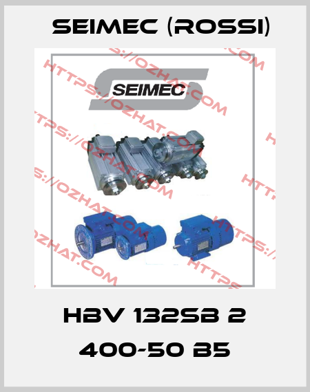 HBV 132SB 2 400-50 B5 Seimec (Rossi)