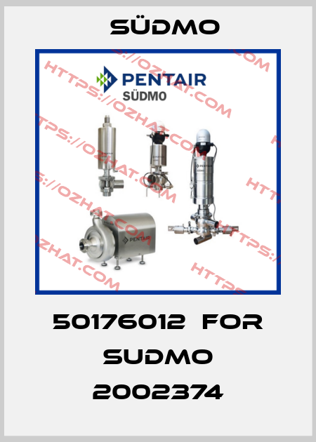 50176012  for Sudmo 2002374 Südmo