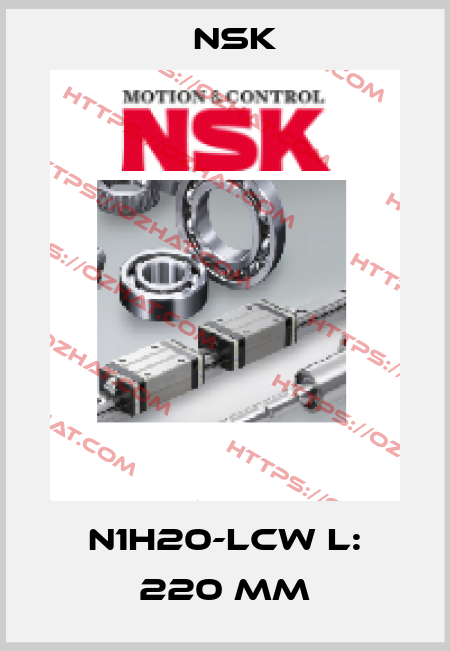 N1H20-LCW L: 220 mm Nsk