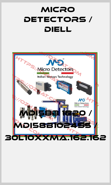 MDI58B 1820 / MDI58B1024S5 / 30L10XXMA.162.162
 Micro Detectors / Diell