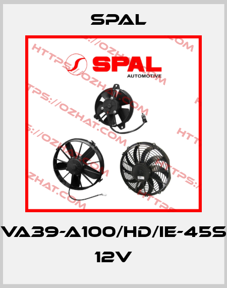 VA39-A100/HD/IE-45S 12V SPAL