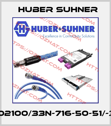SUH02100/33N-716-50-51/-33NE Huber Suhner
