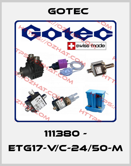111380 - ETG17-V/C-24/50-M Gotec