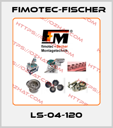 LS-04-120 Fimotec-Fischer