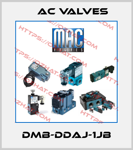 DMB-DDAJ-1JB МAC Valves