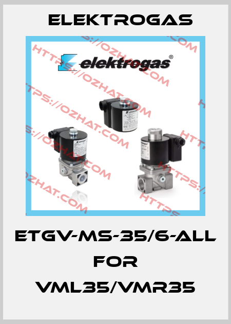 ETGV-MS-35/6-ALL for VML35/VMR35 Elektrogas