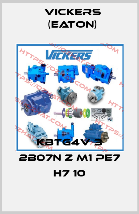 KBTG4V 3 2B07N Z M1 PE7 H7 10 Vickers (Eaton)