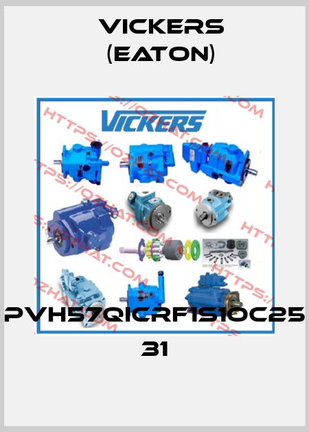 PVH57QICRF1S1OC25 31 Vickers (Eaton)