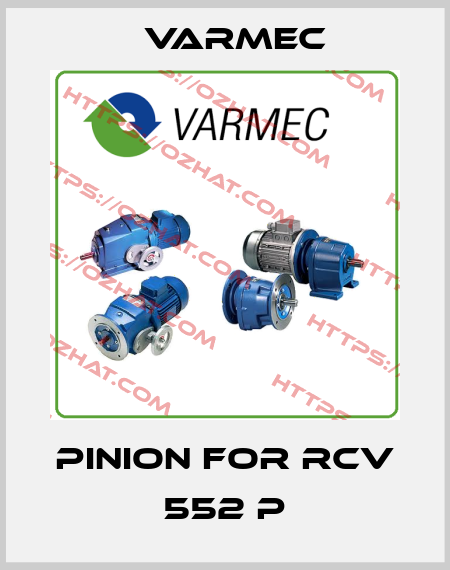 Pinion for RCV 552 P Varmec