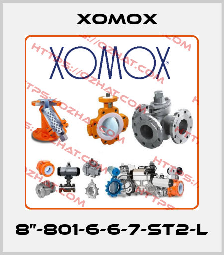 8”-801-6-6-7-ST2-L Xomox