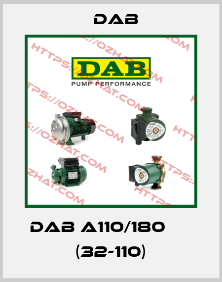DAB A110/180 ХМ (32-110) DAB