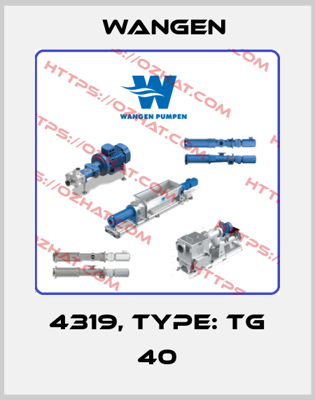 4319, Type: TG 40 Wangen