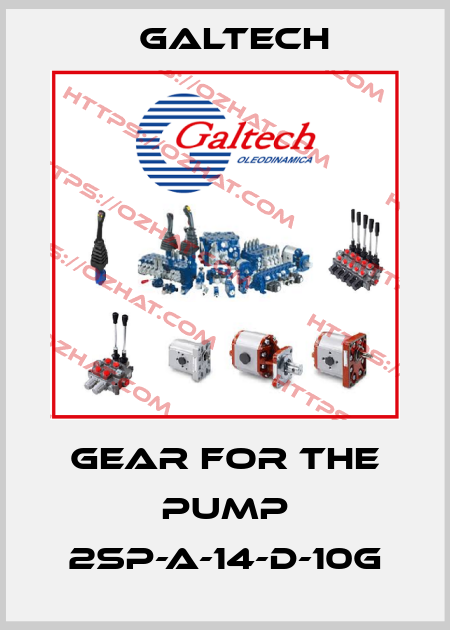 gear for the pump 2SP-A-14-D-10G Galtech