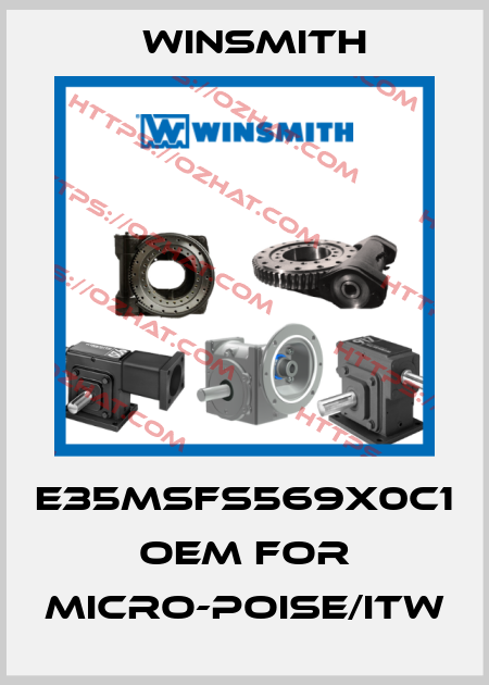 E35MSFS569X0C1 OEM for Micro-Poise/ITW Winsmith