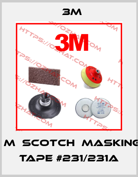 ３M（Scotch）Masking Tape #231/231A 3M