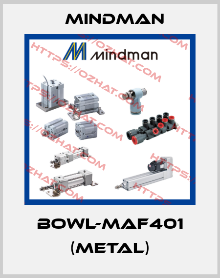 BOWL-MAF401 (METAL) Mindman