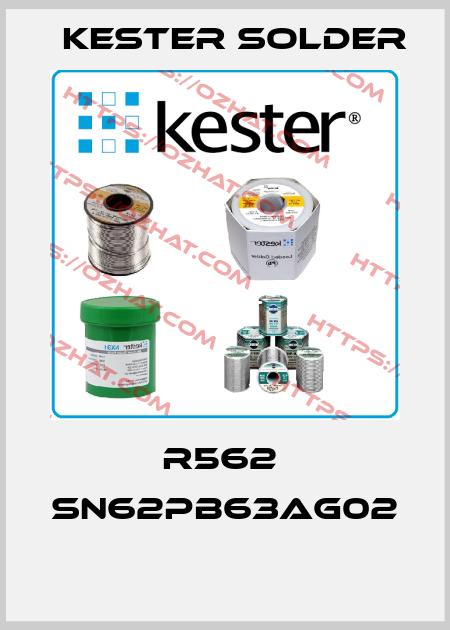 R562  SN62PB63AG02  Kester Solder