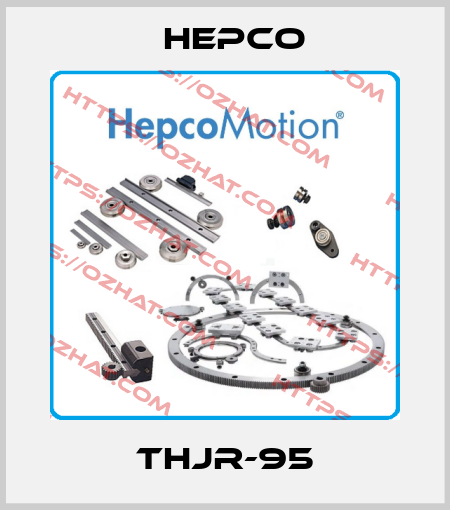 THJR-95 Hepco