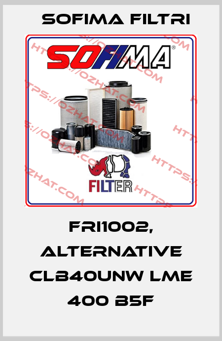 FRI1002, alternative CLB40UNW LME 400 B5F Sofima Filtri