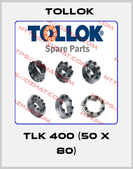 TLK 400 (50 x 80) Tollok