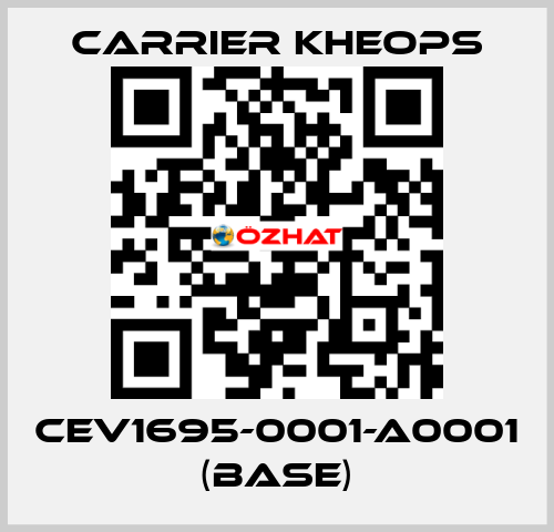 CEV1695-0001-A0001 (base) Carrier Kheops