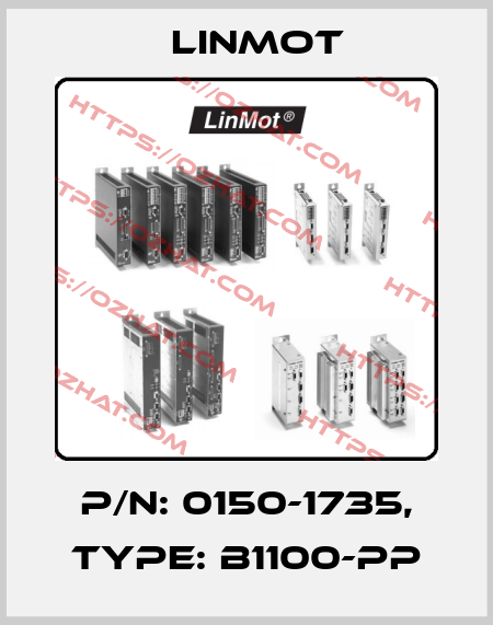 P/N: 0150-1735, Type: B1100-PP Linmot