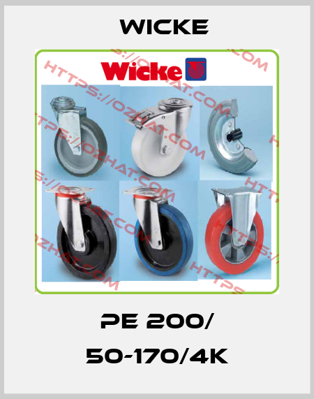 PE 200/ 50-170/4K Wicke