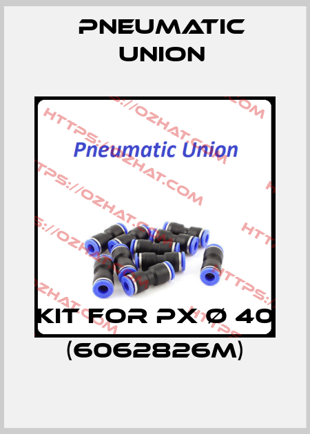 kit for PX Ø 40 (6062826M) PNEUMATIC UNION
