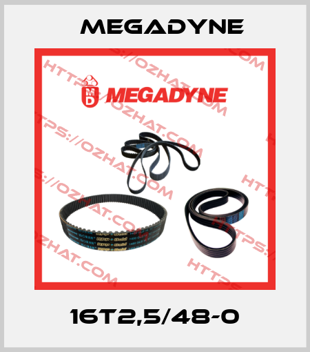 16T2,5/48-0 Megadyne