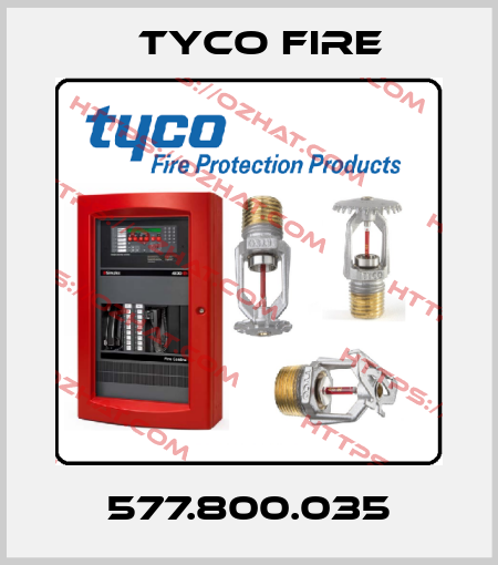 577.800.035 Tyco Fire