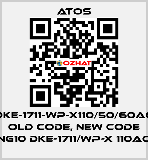 DKE-1711-WP-X110/50/60AC old code, new code NG10 DKE-1711/WP-X 110AC Atos