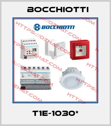T1E-1030* Bocchiotti