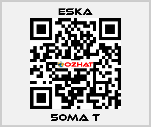 50mA T Eska