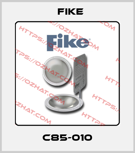 C85-010 FIKE