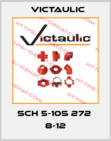 SCH 5-10S 272  8-12 Victaulic
