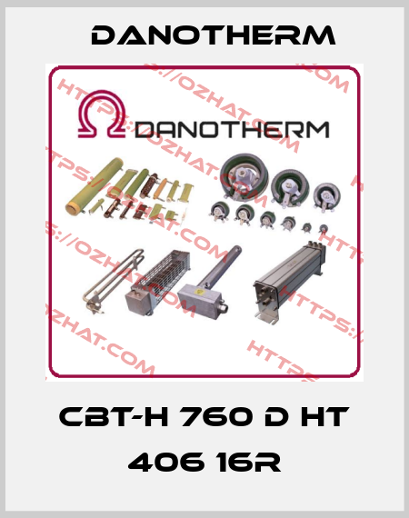 CBT-H 760 D HT 406 16R Danotherm